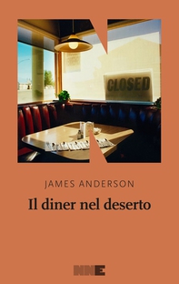 Il diner nel deserto - Librerie.coop Il diner nel deserto - Librerie.coop
