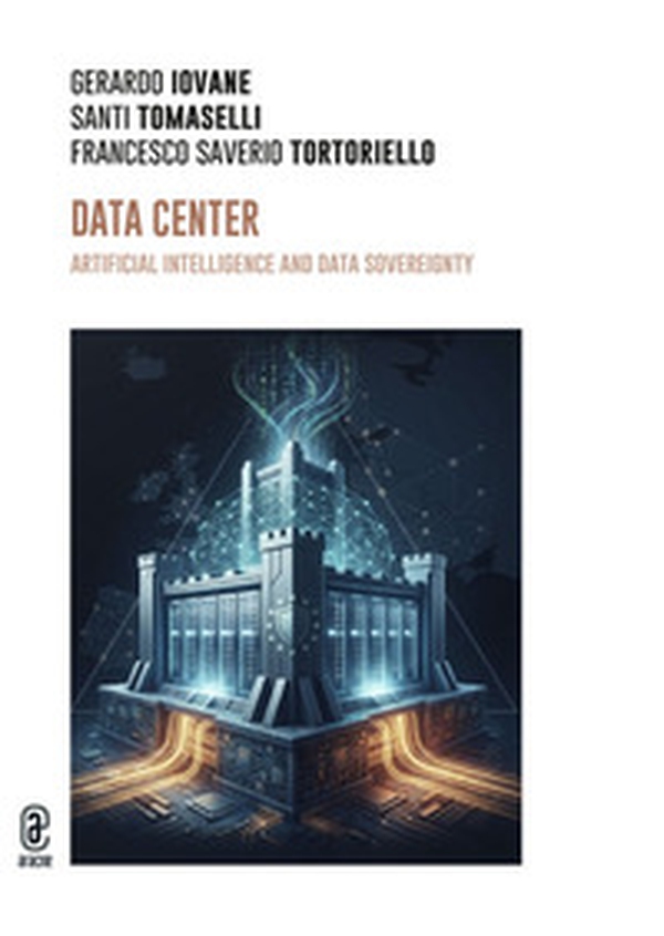 Data Center. Artificial Intelligence and data sovereignty - Librerie.coop