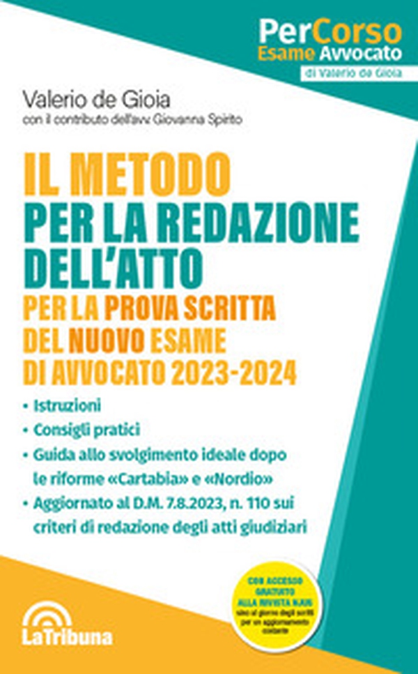 Il metodo per la redazione dell'atto per la prova scritta dell'esame di avvocato - Librerie.coop Il metodo per la redazione dell'atto per la prova scritta dell'esame di avvocato - Librerie.coop