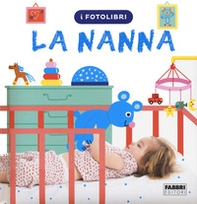 La nanna. I fotolibri - Librerie.coop