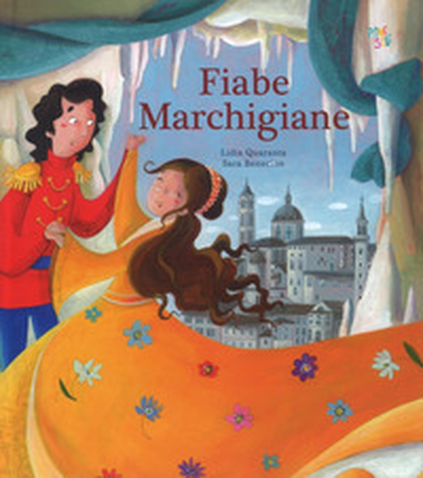 Fiabe marchigiane - Librerie.coop Fiabe marchigiane - Librerie.coop