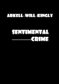 Sentimental crime - Librerie.coop