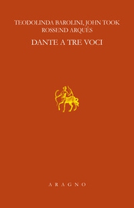 Dante a tre voci. Lezioni Sapegno 2021 - Librerie.coop