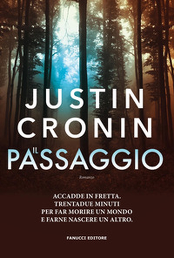 Il passaggio. The passage - Vol. 1 - Librerie.coop Il passaggio. The passage - Vol. 1 - Librerie.coop