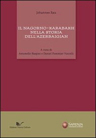 Il Nagorno-Karabakh nella storia dell'Azerbaigian - Librerie.coop