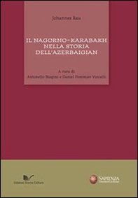 Il Nagorno-Karabakh nella storia dell'Azerbaigian - Librerie.coop Il Nagorno-Karabakh nella storia dell'Azerbaigian - Librerie.coop