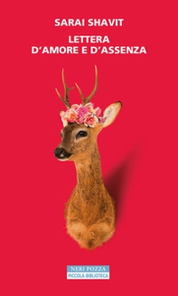 Lettera d'amore e d'assenza - Librerie.coop