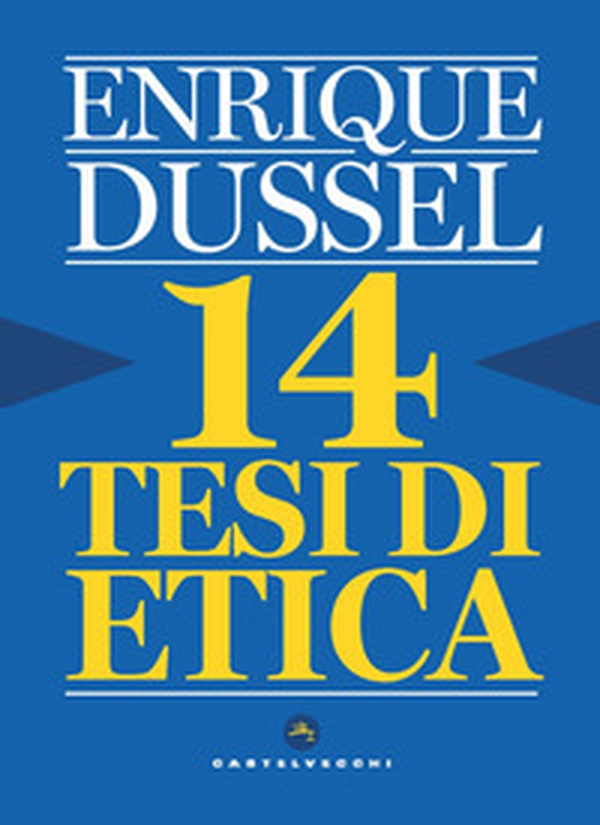 14 tesi di etica - Librerie.coop 14 tesi di etica - Librerie.coop