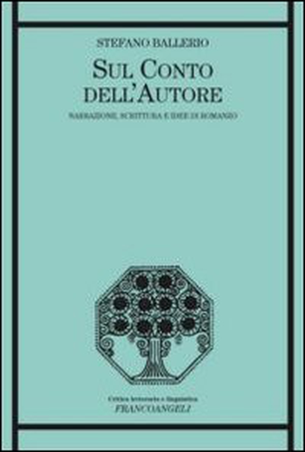 Sul conto dell'autore. Narrazione, scrittura e idee di romanzo - Librerie.coop Sul conto dell'autore. Narrazione, scrittura e idee di romanzo - Librerie.coop