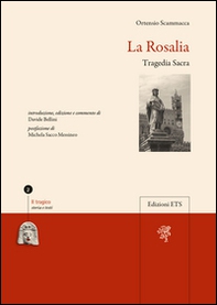 La Rosalia. Tragedia sacra - Librerie.coop