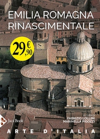 Emilia Romagna rinascimentale - Librerie.coop