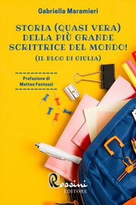 Storia (quasi vera) della più grande scrittrice del mondo! (Il blog di Giulia) - Librerie.coop