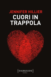 Cuori in trappola - Librerie.coop