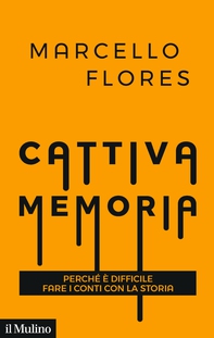Cattiva memoria - Librerie.coop Cattiva memoria - Librerie.coop