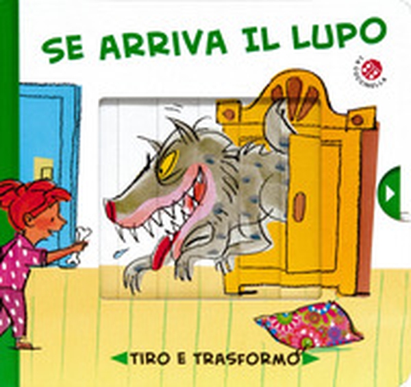 Se arriva il lupo... - Librerie.coop Se arriva il lupo... - Librerie.coop