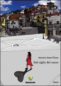Sul ciglio del cuore - Librerie.coop