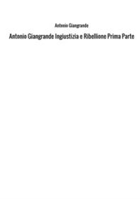 Ingiustizia e ribellione - Librerie.coop