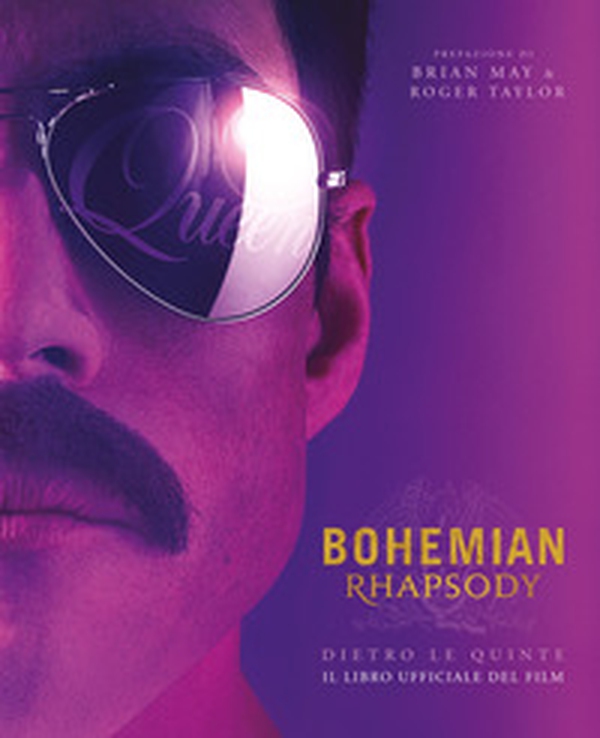 Bohemian rhapsody dietro le quinte. Il libro ufficiale del film - Librerie.coop Bohemian rhapsody dietro le quinte. Il libro ufficiale del film - Librerie.coop