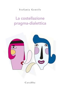La costellazione pragma-dialettica - Librerie.coop