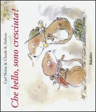 Che bello, sono cresciuta! - Librerie.coop Che bello, sono cresciuta! - Librerie.coop