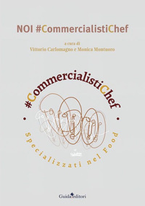 Noi #commercialistichef - Librerie.coop Noi #commercialistichef - Librerie.coop