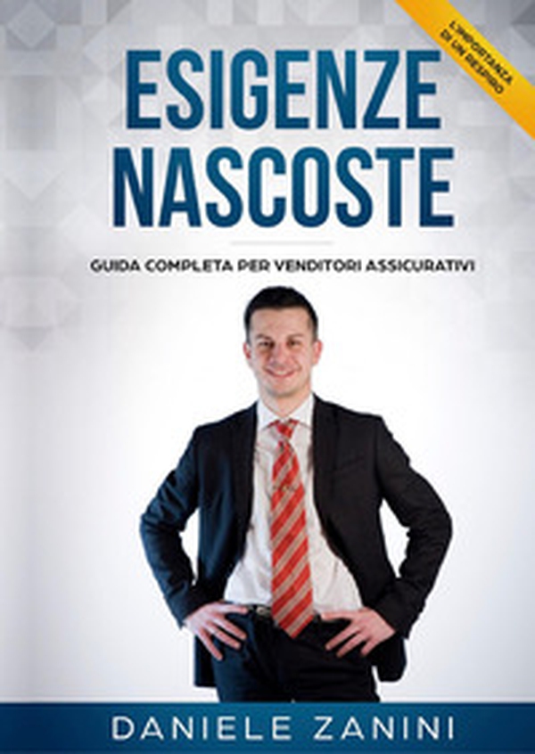 L'importanza di un respiro. Esigenze nascoste. Guida completa per venditori assicurativi - Librerie.coop L'importanza di un respiro. Esigenze nascoste. Guida completa per venditori assicurativi - Librerie.coop