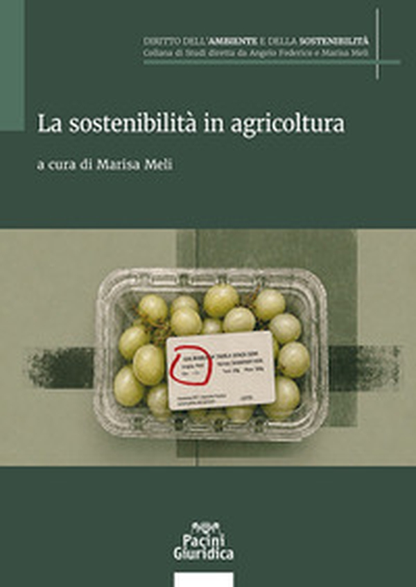 La sostenibilità in agricoltura - Librerie.coop