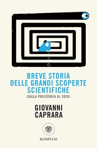 Breve storia delle grandi scoperte scientifiche - Librerie.coop Breve storia delle grandi scoperte scientifiche - Librerie.coop