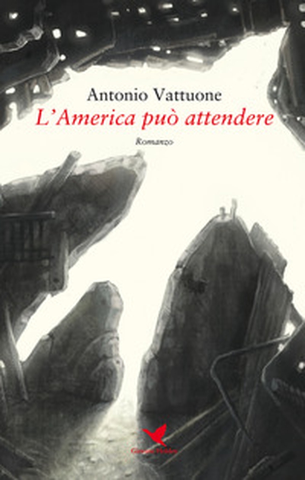 L'America può attendere - Librerie.coop L'America può attendere - Librerie.coop