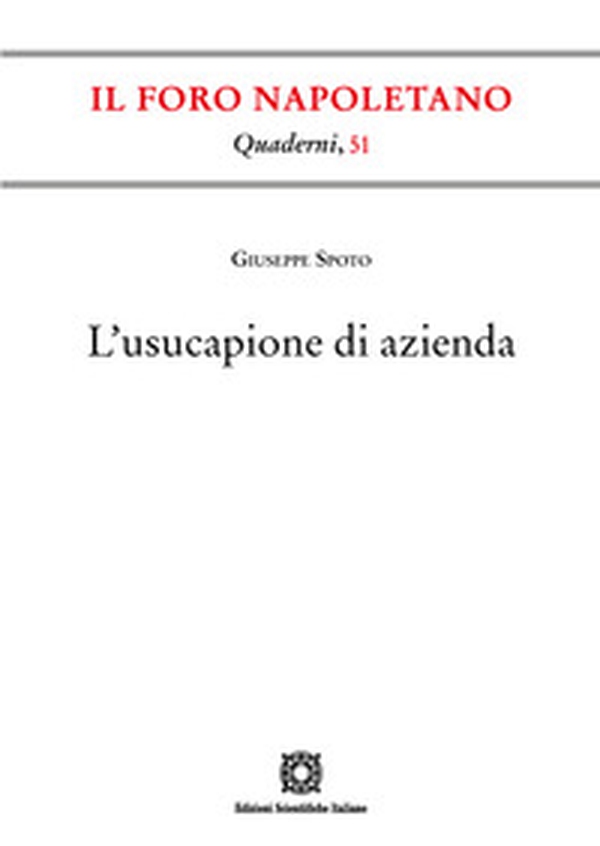 L'usucapione di azienda - Librerie.coop L'usucapione di azienda - Librerie.coop