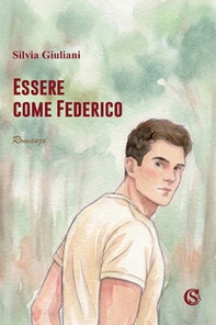 Essere come Federico - Librerie.coop