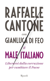 Il male italiano - Librerie.coop Il male italiano - Librerie.coop