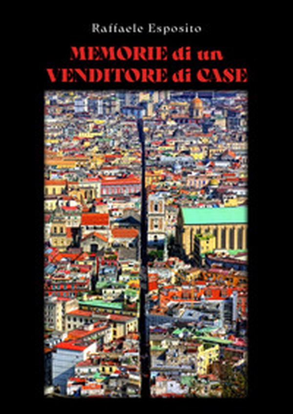 Memorie di un venditore di case - Librerie.coop Memorie di un venditore di case - Librerie.coop