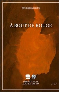 A bout de rouge - Librerie.coop