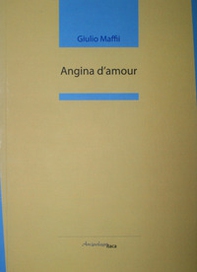 Angina d'amour - Librerie.coop