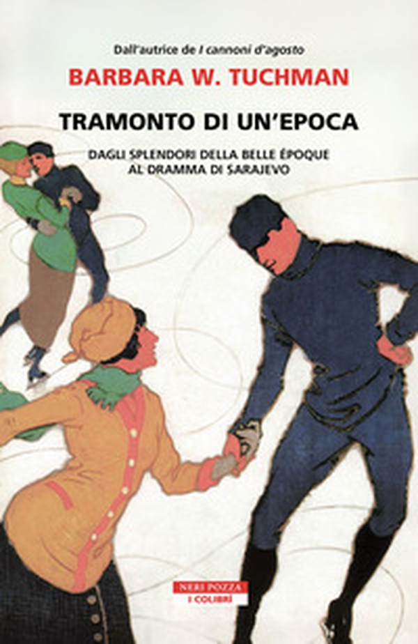 Tramonto di un'epoca. Dagli splendori della Belle Époque al dramma di Sarajevo - Librerie.coop