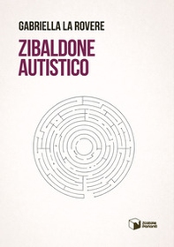 Zibaldone autistico - Librerie.coop