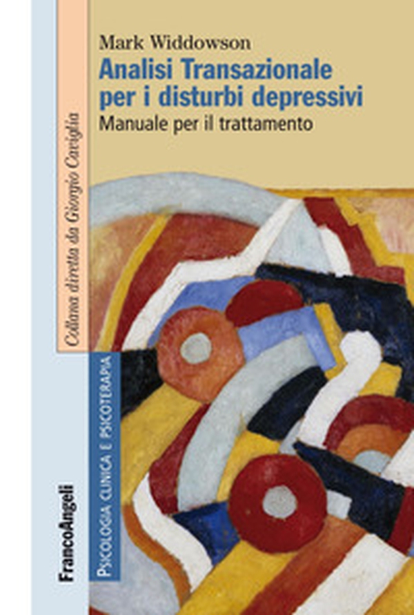 Analisi transazionale per i disturbi depressivi. Manuale per il trattamento - Librerie.coop