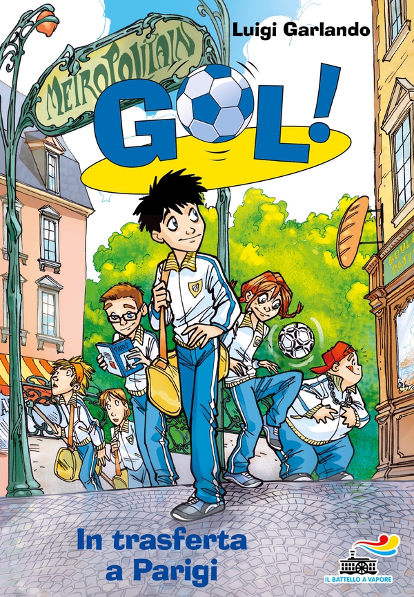 Gol! - 6. In trasferta a Parigi - Librerie.coop Gol! - 6. In trasferta a Parigi - Librerie.coop