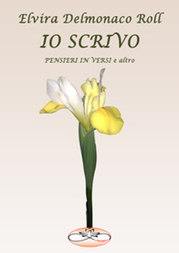 Io scrivo. Pensieri in versi e altro - Librerie.coop Io scrivo. Pensieri in versi e altro - Librerie.coop