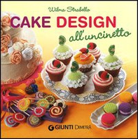 Cake design all'uncinetto - Librerie.coop