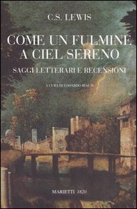 Come un fulmine a ciel sereno. Saggi letterari e recensioni - Librerie.coop