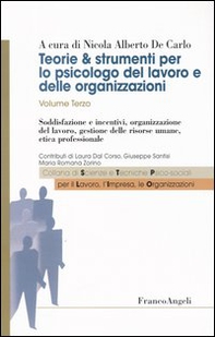 Teorie & strumenti per lo psicologo del lavoro e delle organizzazioni - Librerie.coop