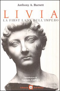 Livia. La First Lady dell'impero - Librerie.coop