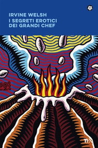 I segreti erotici dei grandi chef - Librerie.coop I segreti erotici dei grandi chef - Librerie.coop