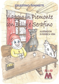 Viaggio in Piemonte con Billy e Serafino - Librerie.coop