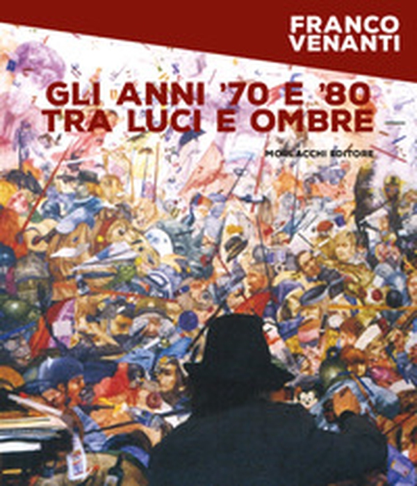 Gli anni '70 e '80 tra luci e ombre - Librerie.coop Gli anni '70 e '80 tra luci e ombre - Librerie.coop