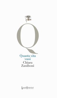 Quanta vita vuoi - Librerie.coop