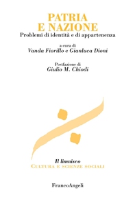 Patria e nazione. Problemi di identità e di appartenenza - Librerie.coop Patria e nazione. Problemi di identità e di appartenenza - Librerie.coop