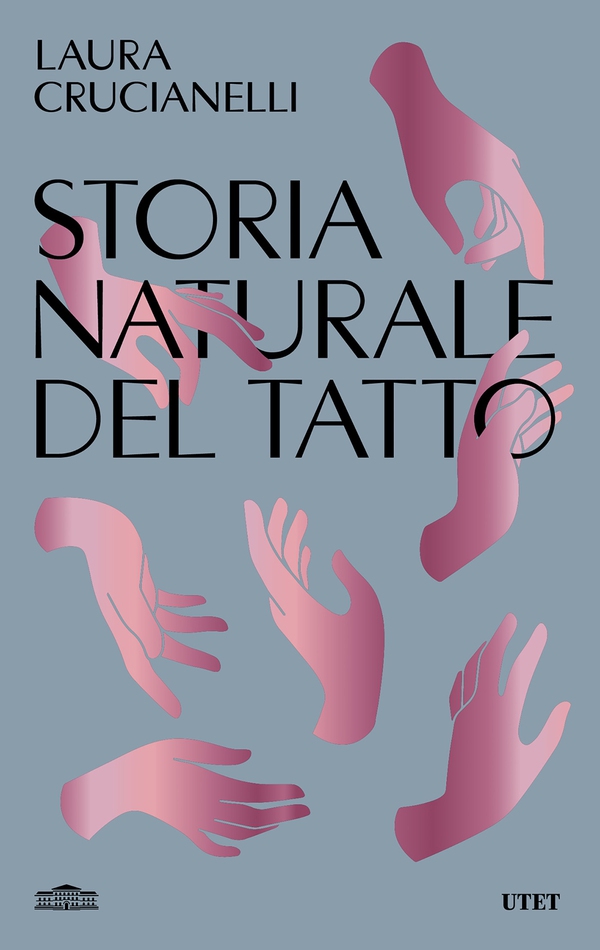Storia naturale del tatto - Librerie.coop Storia naturale del tatto - Librerie.coop
